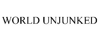 WORLD UNJUNKED