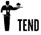 TEND