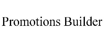PROMOTIONS BUILDER