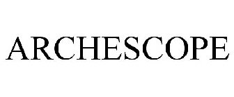 ARCHESCOPE