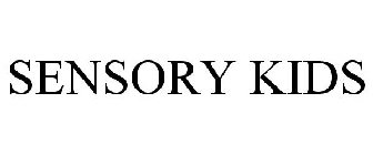 SENSORY KIDS