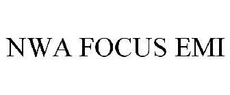 NWA FOCUS EMI