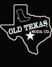 OLD TEXAS SODA CO.