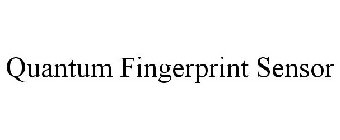 QUANTUM FINGERPRINT SENSOR