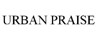 URBAN PRAISE