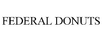 FEDERAL DONUTS