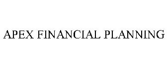 APEX FINANCIAL PLANNING