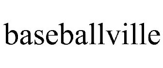 BASEBALLVILLE