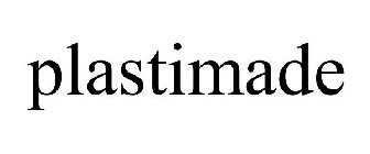 PLASTIMADE