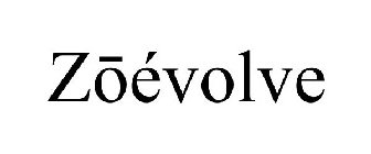 ZOÉVOLVE