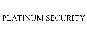 PLATINUM SECURITY