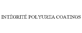 INTÉGRITÉ POLYUREA COATINGS