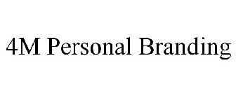 4M PERSONAL BRANDING