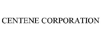 CENTENE CORPORATION