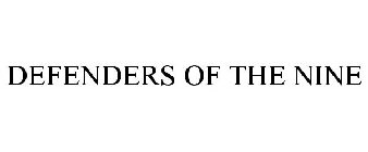 DEFENDERS OF THE NINE