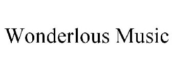 WONDERLOUS MUSIC