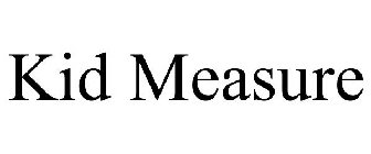 KIDMEASURE