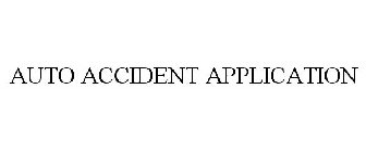 AUTO ACCIDENT APPLICATION