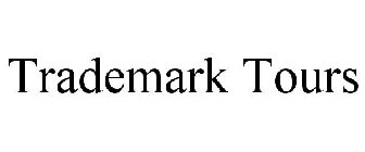 TRADEMARK TOURS