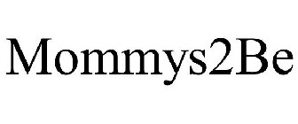 MOMMYS2BE