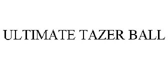 ULTIMATE TAZER BALL