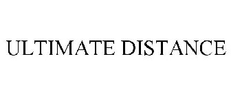 ULTIMATE DISTANCE