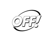 OFF!