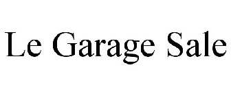 LE GARAGE SALE