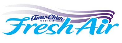 FRESH AIR WITH AUTO-CHLOR SYSTEM