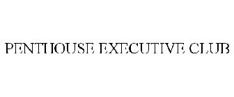 PENTHOUSE EXECUTIVE CLUB