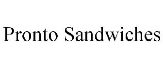 PRONTO SANDWICHES