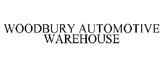 WOODBURY AUTOMOTIVE WAREHOUSE