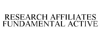 RESEARCH AFFILIATES FUNDAMENTAL ACTIVE