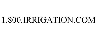 1.800.IRRIGATION.COM