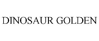 DINOSAUR GOLDEN