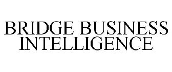 BRIDGE BUSINESS INTELLIGENCE