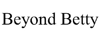 BEYOND BETTY
