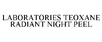 LABORATORIES TEOXANE RADIANT NIGHT PEEL