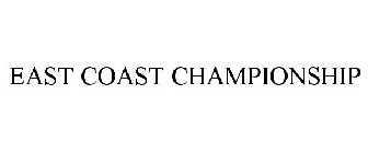 EAST COAST CHAMPIONSHIP