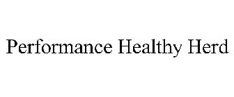 PERFORMANCE HEALTHY HERD