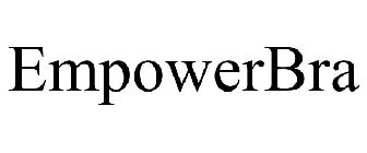 EMPOWERBRA