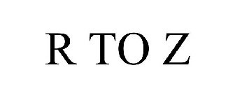 R TO Z