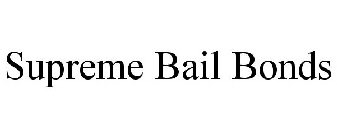 SUPREME BAIL BONDS