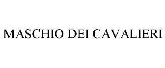 MASCHIO DEI CAVALIERI