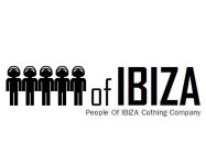 OF IBIZA PEOPLE OF IBIZA CLOTHING COMPANY