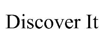 DISCOVER IT