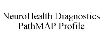 NEUROHEALTH DIAGNOSTICS PATHMAP PROFILE