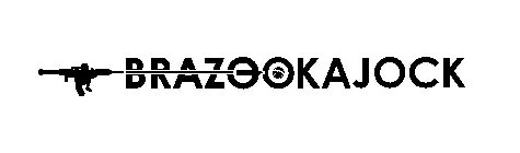 BRAZOOKAJOCK