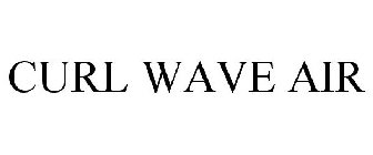 CURL WAVE AIR