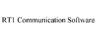 RT1 COMMUNICATION SOFTWARE
